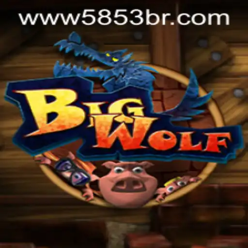 BigWolf: A Thrilling New Game Experience with 5853.com
